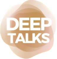 Deep Talks